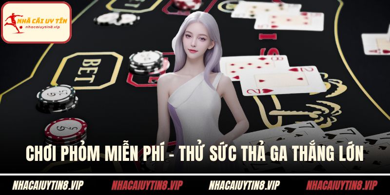 Chơi phỏm miễn phí