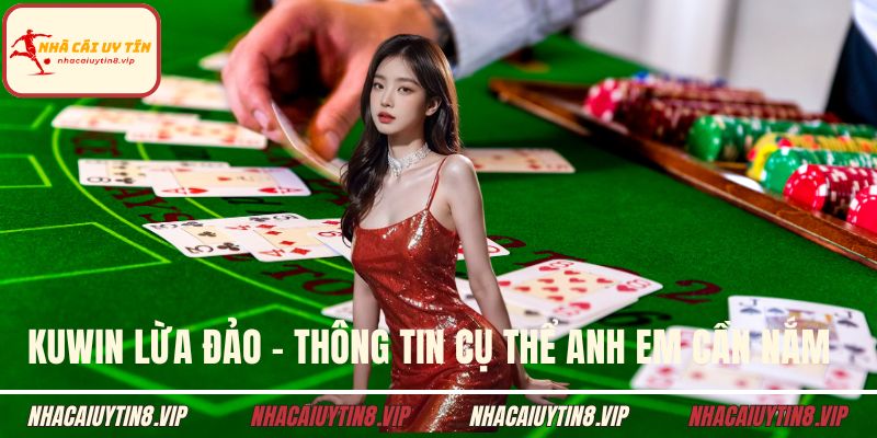 Kuwin lừa đảo