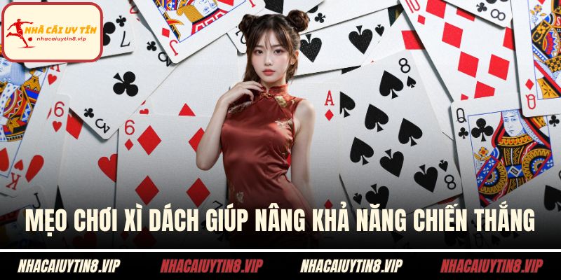 Mẹo chơi xì dách
