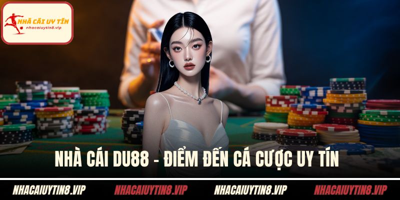 Nhà cái DU88