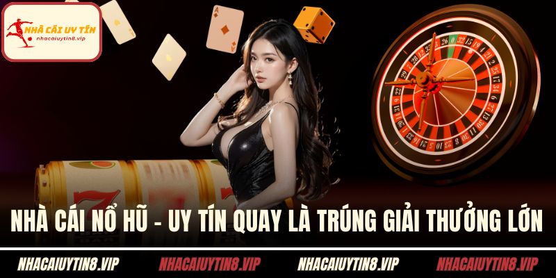 Nhà cái nổ hũ